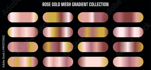 Rose Gold Mesh Gradient Collection Vector Set of 16 Metallic Color Swatches for Design