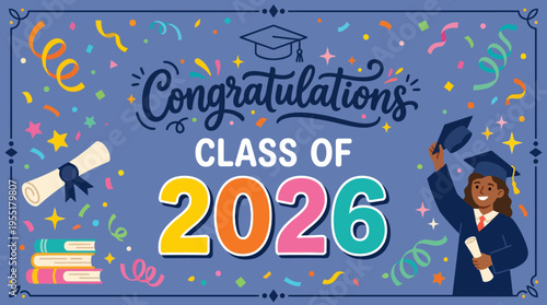 Celebratory illustration of graduates and academic achievement for the class of 2026 with colorful confetti and joyful atmosphere