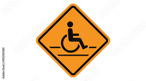 An orange diamond-shaped sign with a black border depicts a black silhouette of a person in a wheelchair, indicating accessibility or a handicap zone.