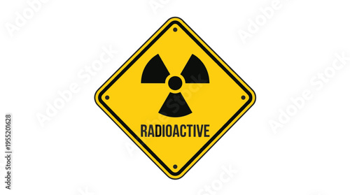 A yellow diamond-shaped warning sign with a black border features a black trefoil radiation symbol and RADIOACTIVE text, isolated on a white background.