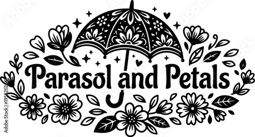 Black and white floral parasol and petals typography with decorative umbrella