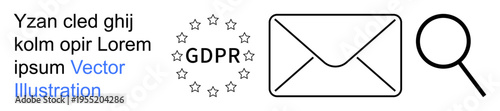 Data protection, email security, compliance, privacy, digital rights, regulations. GDPR text surrounded by stars, envelope magnifying glass. Data protection and email security