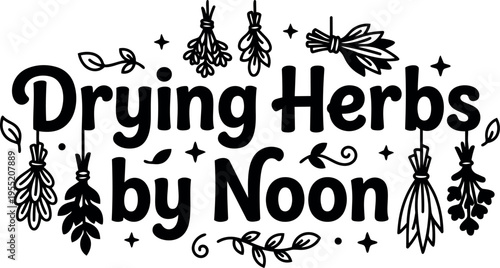 Drying herbs by noon with hanging bunches and leaf swirls vector art