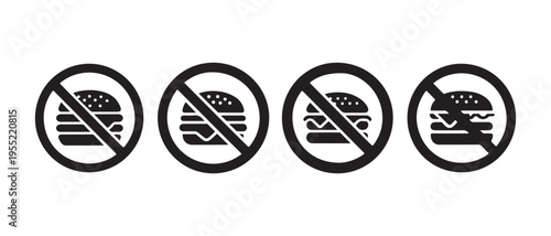 Set of prohibition signs with burgers, no fast food symbols, vector illustration.