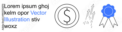 Finance, success, business strategy, investment, recognition, achievement. Dollar symbol, upward arrows blue ribbon. Finance and success concepts with a focus on recognition and growth