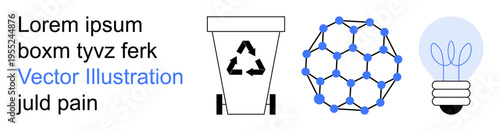 Sustainability, recycling, renewable energy, nanotechnology, ecology, waste reduction. Includes a recycling bin, molecular structure and energy-efficient light bulb. Recycling and renewable energy