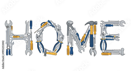 Word HOME spelled with hand tools on white background