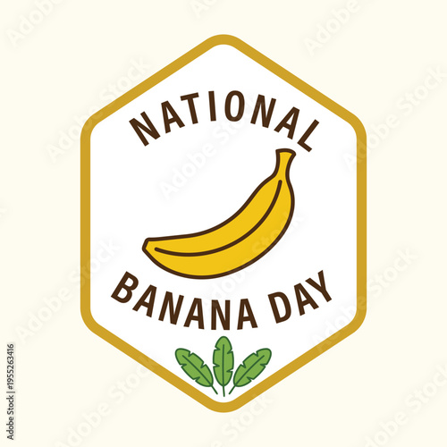 National Banana Day Celebration Graphic