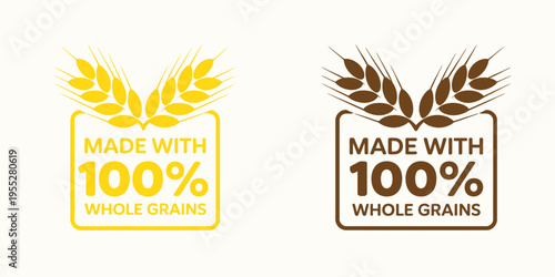 Made with 100 percent whole grains labels