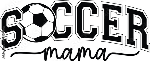 Soccer Mama Football T-shirt Design