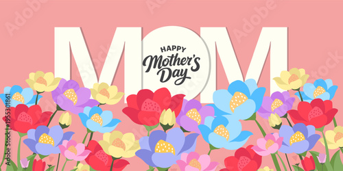 Mother's Day greeting card, poster, cover,with beautiful blossom flowers. Spring summer floral banner design. For the best mom inscription. Vector illustration