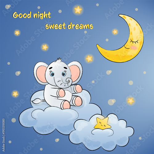 children's card good night. cute elephant sleeps on the moon with clouds