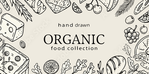 Hand drawn organic food collection with bread cheese and fruit sketches