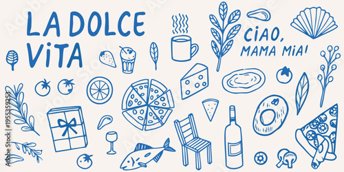 La Dolce Vita An Italian themed doodle illustration with food and objects