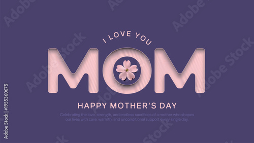 happy mothers day greeting with paper cut style mom typography and floral design background