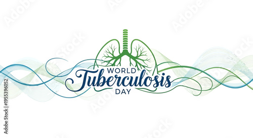 World Tuberculosis Day illustration with green lungs and blue-green wavy lines on white background, promoting global TB awareness and healthcare campaigns.