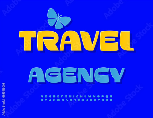 Vector Modern sign Travel Agency. Fashion Blue Font. Trendy Unique Alphabet Letters and Numbers set.