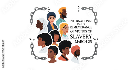 Illustration commemorating International Day of Remembrance of Victims of Slavery with diverse people and broken chains on a white background.