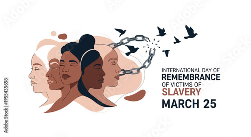 Illustration of diverse faces with broken chains and flying birds, commemorating International Day of Remembrance of Victims of Slavery on March 25, symbolizing freedom and human rights.