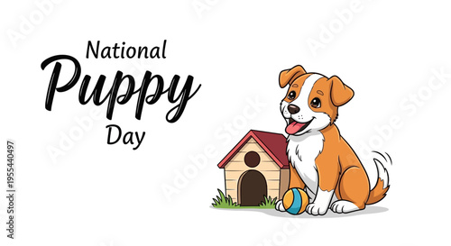 Illustration of a cute orange and white puppy sitting next to a doghouse on grass with a ball, celebrating National Puppy Day with a playful mood.