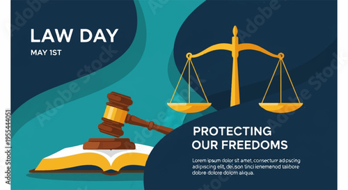 Law day poster with gavel scales of justice and book on protecting our freedoms background