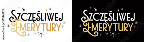 Szczęśliwej emerytury