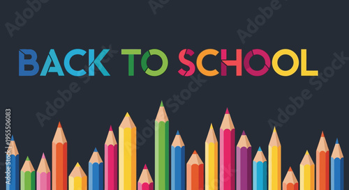 Back to School Banner with Colorful Pencils and Creative Text Design on Dark Background Vector Illustration