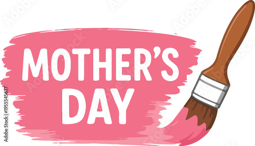 Mother's Day with paint brush vector transparent