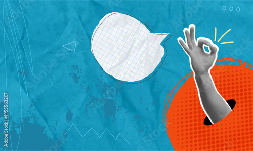 A trendy halftone collage in a pop art style. The cut-out hand making the "OK" gesture symbolizes positivity, while the speech bubble represents a positive attitude. Concept for advertising and social