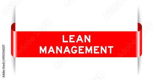 Red color inserted label banner with word lean management on white background