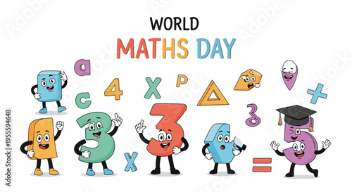 Colorful illustration of cartoon numbers and mathematical symbols celebrating World Maths Day with a playful and educational mood.
