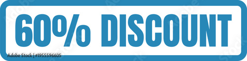 A bold blue rectangular button graphic featuring the text 60 percent discount for retail sales Vector, illustration Stamp Icon.