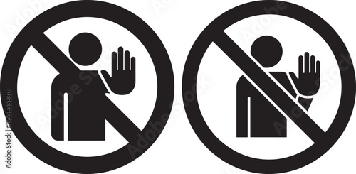 Two black and white prohibition signs with a person figure and raised hand, indicating 'no entry' or 'stop' concept, No Entry