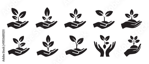 Hand Holding Growing Plant Icon Set. Black Silhouette for Nature, Ecology, and Sustainability Concepts.