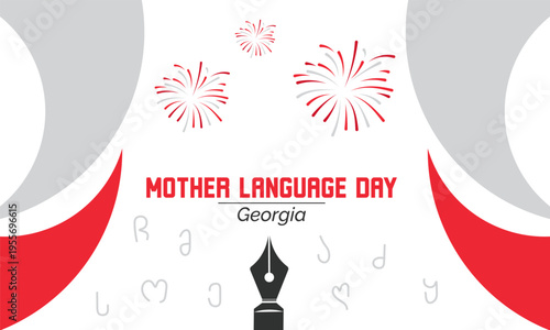 Mother Language Day in Georgia Festive illustration with fireworks, ink pen nib, and scattered Georgian alphabet