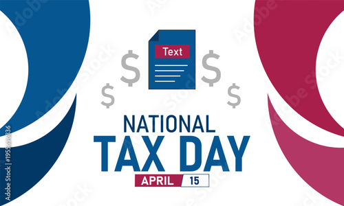 National Tax Day April 15 Illustration with Document Icon and Dollar Signs for Financial Deadlines with Tax Season