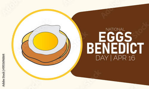 National Eggs Benedict Day Festive Illustration with Delicious Breakfast Dish on Toast for April 16th Celebration with Ideal for food-related