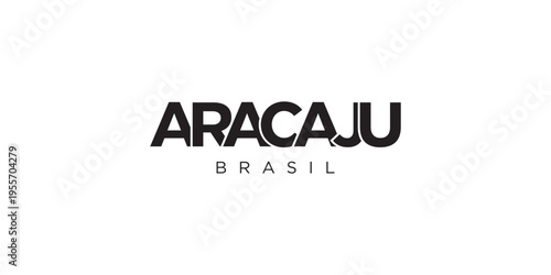 Aracaju in the Brasil emblem. The design features a geometric st