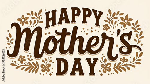 Happy mother's day greeting card with brown floral design on beige background