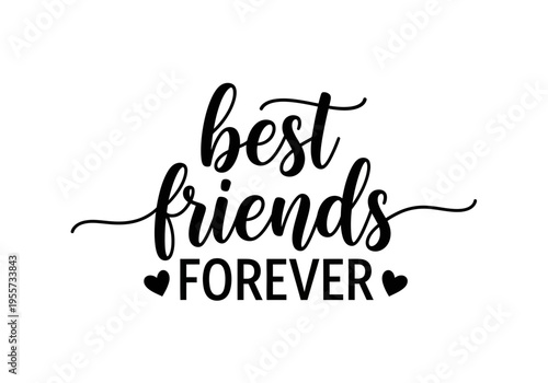 Best friends forever typographic design