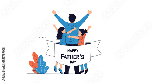 Happy father with arms raised being hugged by his three children from behind a banner that says Happy Father's Day.