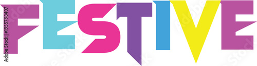 Festive vector text design element, colorful creative typography for holiday celebrations and party decoration