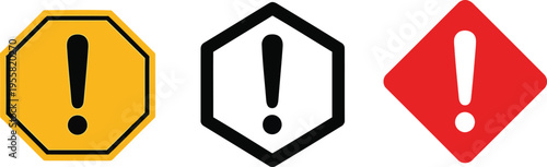 Three distinct warning icons featuring exclamation marks in yellow octagon, hexagon and red diamond Vector