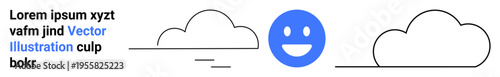 Weather forecast, digital communication, minimal design, positivity, creative layouts, graphic design concepts. Outlined clouds with a blue smiling face icon and placeholder text. Weather forecast