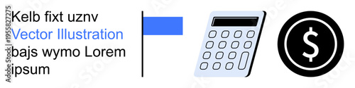 Financial planning, business management, economic strategy, data analysis, budgeting, currency exchange. A calculator, flag and dollar symbol. Financial planning and economic strategy concept