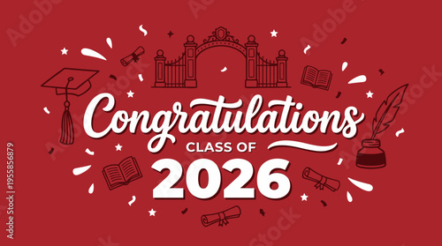 Celebratory Graduation Announcement for the Class of 2026 with Academic Symbols and Festive Design Elements