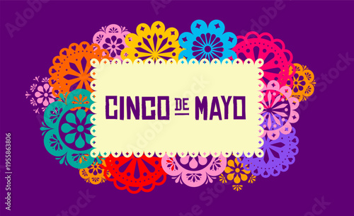 Cinco de Mayo holiday celebration frame background. Decorative fiesta papel picado frame. Colorful floral Mexican festival design.