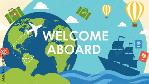 Welcome Aboard text with globe and travel elements.