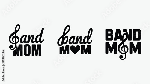 Three different Band Mom typography designs with musical elements