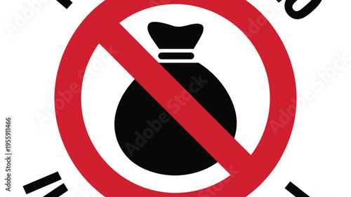 Universal prohibition symbol over a black garbage sack communicating waste reduction message